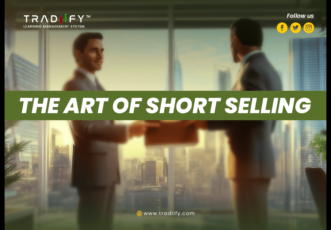 THE ART OF SHORT SELLING