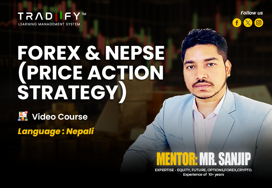 FOREX & NEPSE (Price Action Strategy)